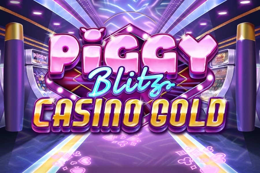 Piggy Blitz Casino Gold
