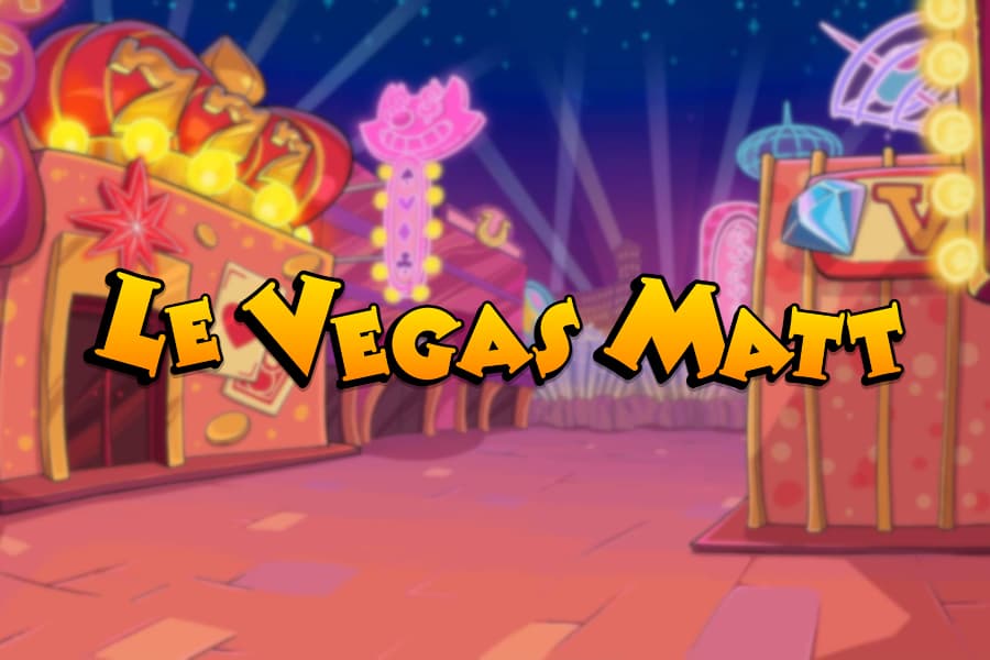Le Vegas Matt